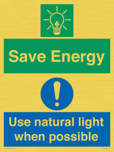 Save Energy - Use natural light when possible